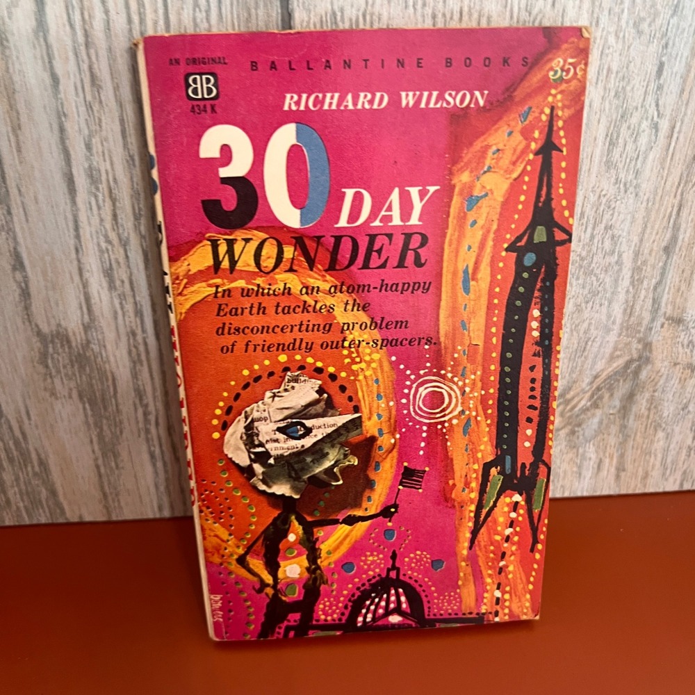 30 Day Wonder Richard Wilson Ballantine Books 1960 First Edition Sci-Fi Vintage